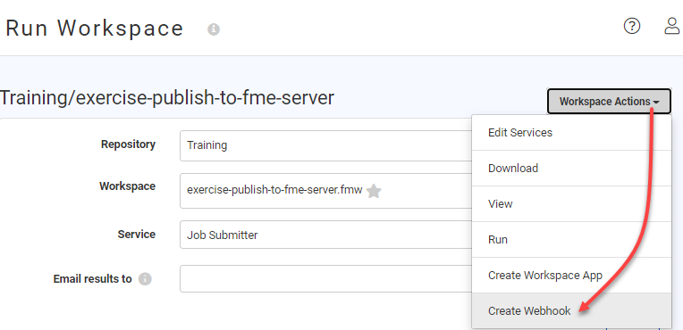 Run Workspace - Create Webhook menu option